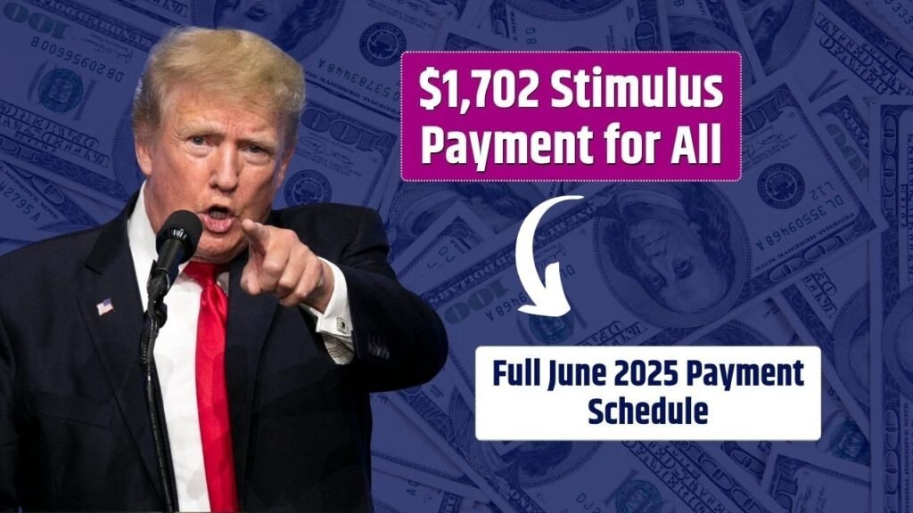 $1,702 Stimulus Payment for All – Full July 2025